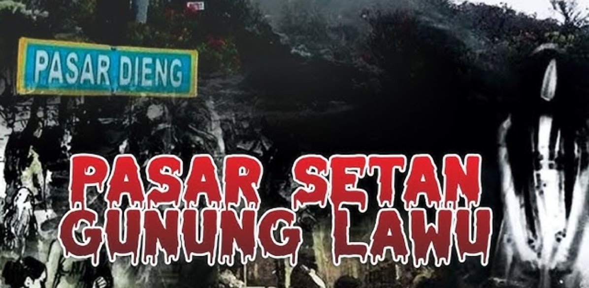 Gunung Lawu dan Pasar Setan: Mitos Lama yang Masih Menghantui Hingga Kini