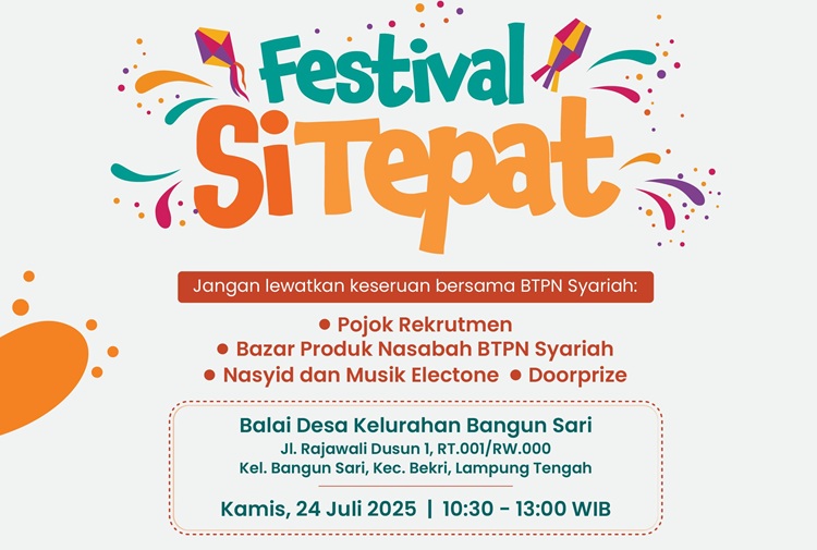 Lulus SMA dan Ingin Jadi Bankir? Bawa CV-mu ke Festival Si Tepat BTPN Syariah di Balai Desa Bangun Sari Besok!
