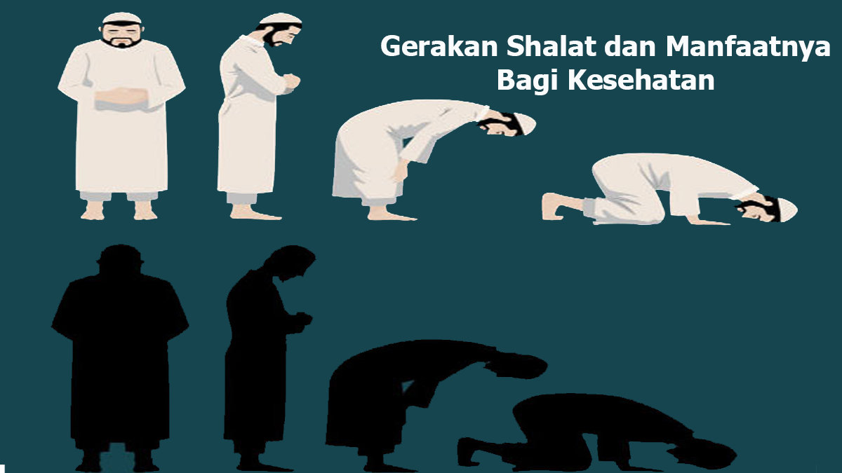 Manfaat Gerakan Shalat bagi Kesehatan Tubuh, Dari Melancarkan Peredaran Darah hingga Menjaga Postur