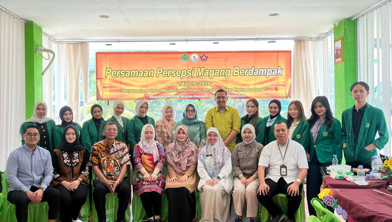 FH Universitas Malahayati Perkuat Magang Berdampak, 11 Mahasiswa Lolos Seleksi