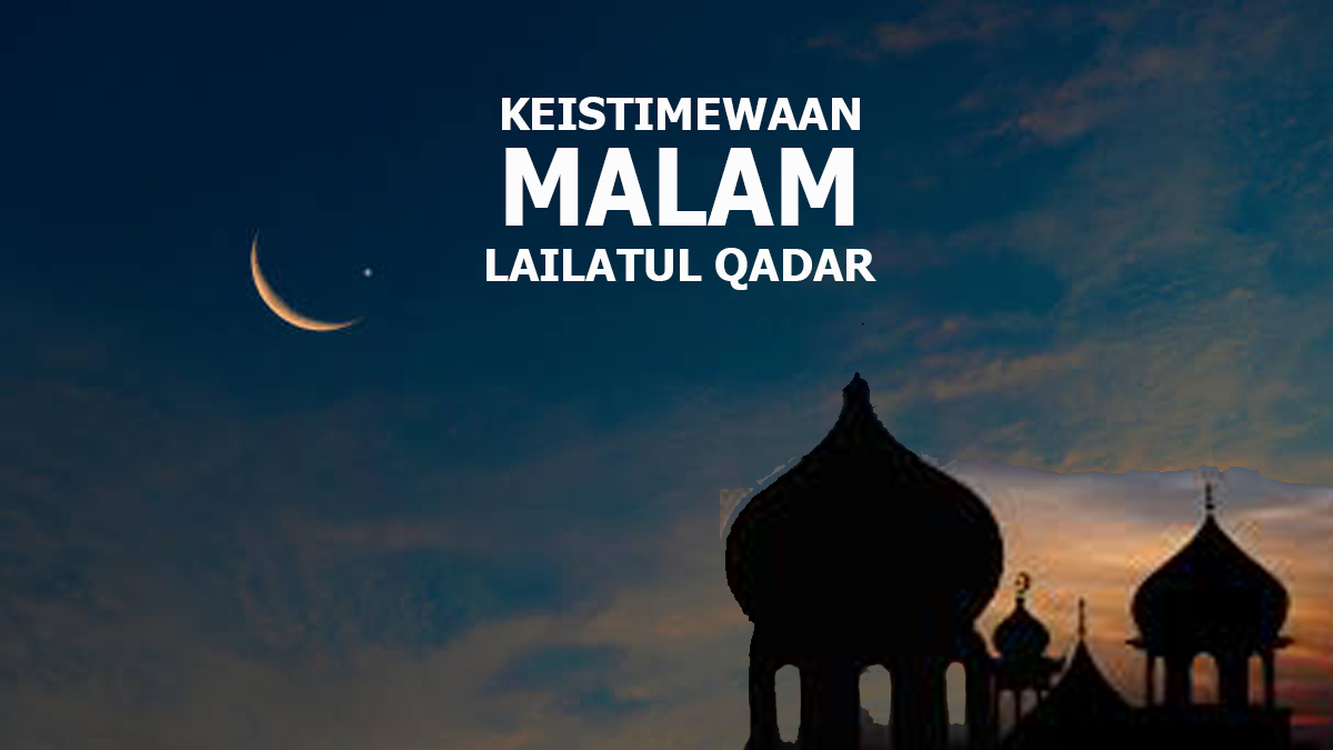 Rahasia Malam Lailatul Qadar, Ulama Jelaskan Keutamaan dan Tanda-Tandanya