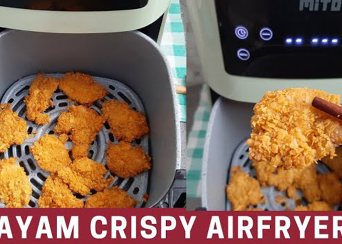 7 Resep Air Fryer Simpel & Hemat Minyak, Cocok untuk Pemula! Dijamin Enak Tanpa Ribet