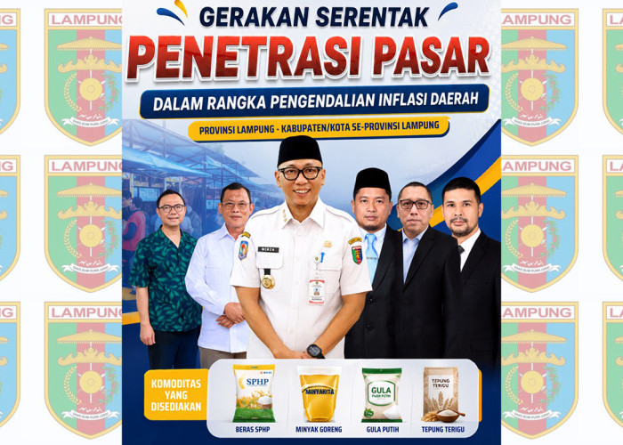Bulog Lampung Siapkan Operasi Pasar di 128 Titik, Gubernur Mirza Targetkan Inflasi Tetap Terkendali