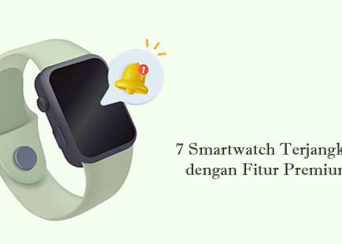 Budget Terbatas? Ini Smartwatch Murah yang Punya Fitur Mirip Jam Pintar Premium