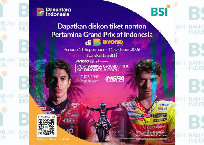 BYOND by BSI Hadirkan Promo Tiket MotoGP Mandalika, Diskon hingga Rp375 Ribu