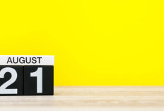 Tanggal 21 Agustus: Simak Peristiwa Bersejarah dan Siapa yang Berulang Tahun Hari Ini
