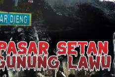 Gunung Lawu dan Pasar Setan: Mitos Lama yang Masih Menghantui Hingga Kini