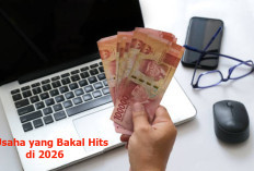 10 Usaha yang Bakal Hits di 2026, Peluang Cuan Besar di Era Digital dan Gaya Hidup Baru
