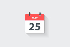 25 Mei Memperingati Apa? Deretan Peristiwa Dunia dan Tokoh Besar yang Lahir di Tanggal Ini